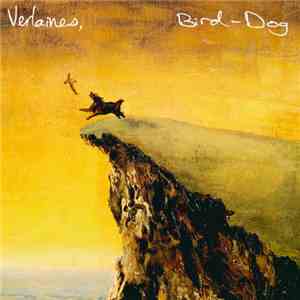 Verlaines - Bird-Dog