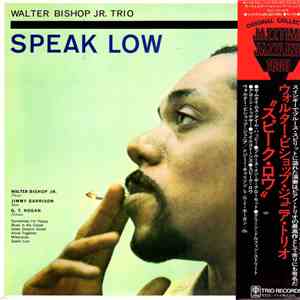 Walter Bishop Jr. Trio - Speak Low