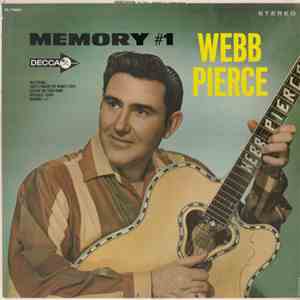 Webb Pierce - Memory #1