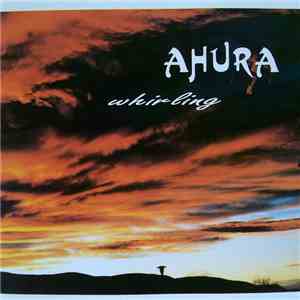 Ahura - Whirling