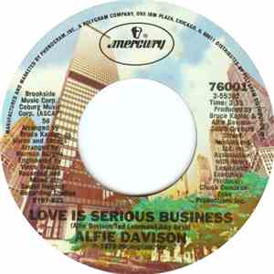 Alfie Davison - Love Is Serious Business