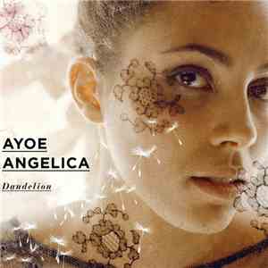 Ayoe Angelica - Dandelion
