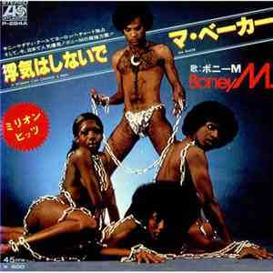 Boney M. - A Woman Can Change A Man / Ma Baker