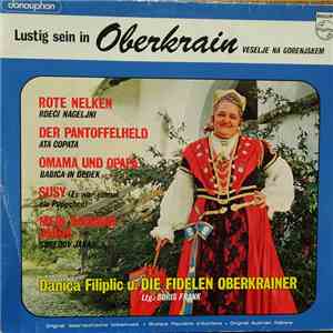 Danica Filiplič - Lustig sein in Oberkrain