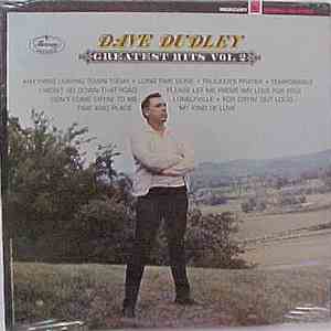 Dave Dudley - Greatest Hits Vol 2