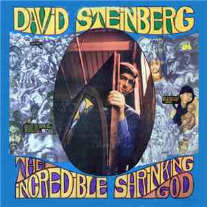 David Steinberg - The Incredible Shrinking God