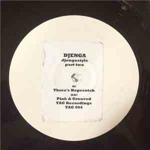 Djenga - Djengastyle Part Two