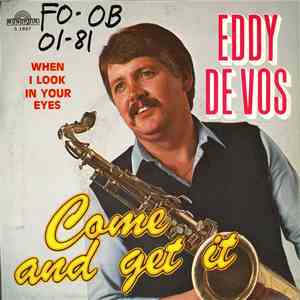 Eddy De Vos - Come And Get It
