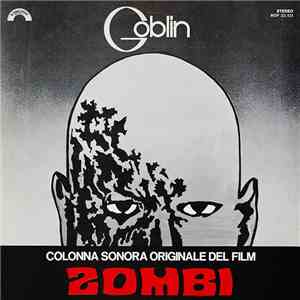 Goblin - Zombi (Colonna Sonora Originale Del Film)