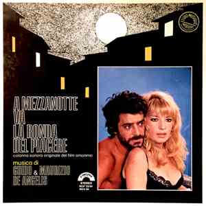 Guido & Maurizio De Angelis - A Mezzanotte Va La Ronda Del Piacere (Colonna ...