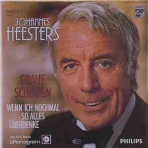 Johannes Heesters - Graue Schläfen / Wenn Ich Nochmal So Alles Überdenke