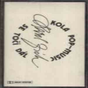 Karel Zich - Kola Pop-Music Se Točí Dál