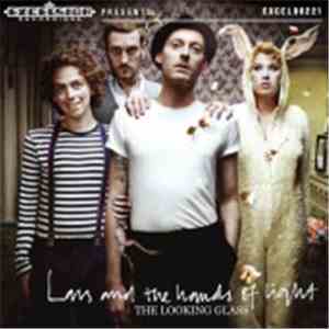 Lars And The Hands Of Light - The Looking Glass
