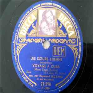 Les Sœurs Étienne - Voyage à Cuba / Plus Je T'aime