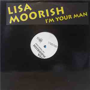 Lisa Moorish - I'm Your Man (Todd Terry Remixes)