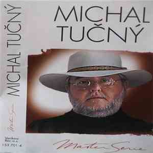 Michal Tučný - Master Serie