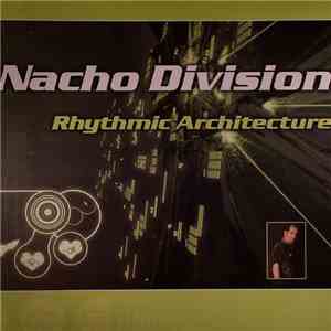 Nacho Division - Fused Voices / Rhythmic Architecture