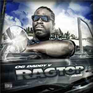 OG Daddy V - Ragtop Music