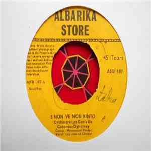 Orchestre Les Genis De Cotonou-Dahomey - E Non Ve Nou Kinto / Se Na Se Do