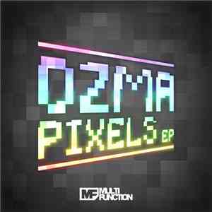 Ozma  - Pixels EP