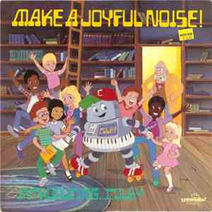 Peter Jacobs, Hanneke Jacobs - Make A Joyful Noise!: Introducing Colby!