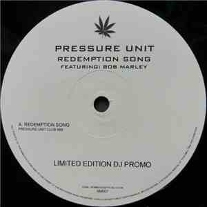 Pressure Unit Featuring Bob Marley - Redemption Song