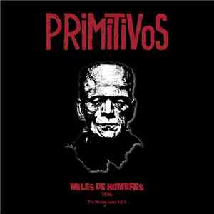 Primitivos - Miles De Hombres