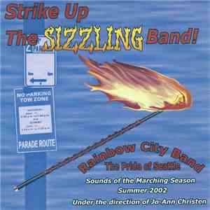 Rainbow City Band - Strike Up The Sizzling Band