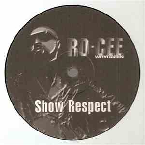 Ro-Cee - Show Respect