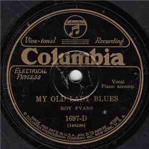 Roy Evans - My Old Lady Blues / The New St. Louis Blues