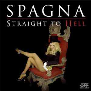 Spagna - Straight To Hell