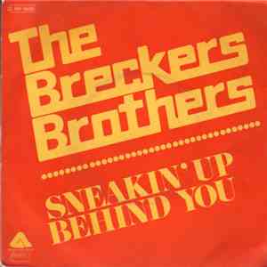 The Brecker Brothers - Sneakin'Up Behind You