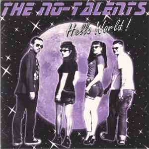 The No-Talents - Hello World!