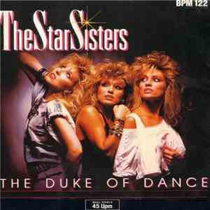 The Star Sisters - The Duke Of Dance