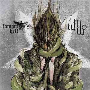 Tomorrow's Hell / Tummo - Tomorrow's Hell / Tummo