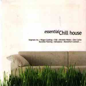 Various - Essential Chill House