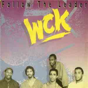 WCK - Follow The Leader