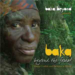 Baka Beyond - Baka - Beyond The Forest