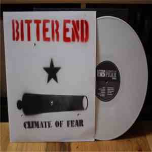 Bitter End - Climate Of Fear