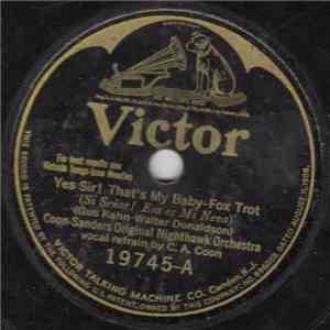 Coon-Sanders Original Nighthawk Orchestra / Jack Shilkret Orchestra - Yes S ...