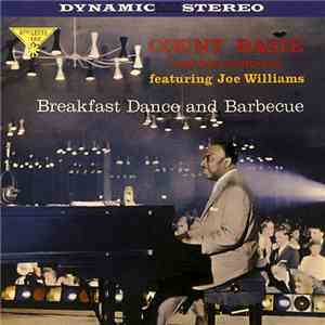 Count Basie And His Orchestra Featuring Joe Williams - Breakfast Dance And ...