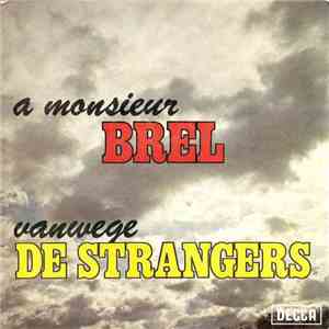 De Strangers - A Monsieur Brel / Marjet