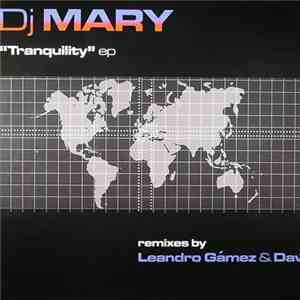 DJ Mary - Tranquility EP