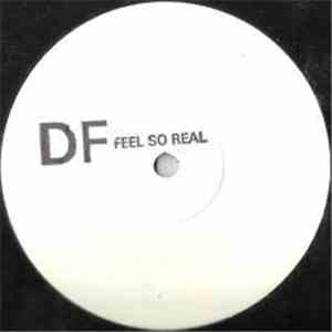 Dream Frequency Featuring Debbie Sharp - Feel So Real