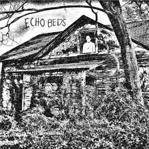 Echo Beds, Tripp Nasty - Echo Beds/Tripp Nasty Split
