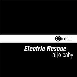 Electric Rescue - Hijo Baby