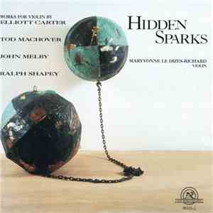 Elliott Carter, Tod Machover, John Melby, Ralph Shapey, Maryvonne Le Dizes- ...
