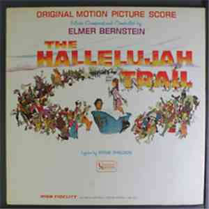 Elmer Bernstein - The Hallelujah Trail