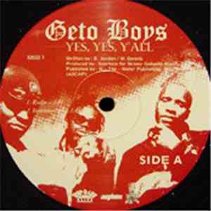 Geto Boys - Yes, Yes, Y'All