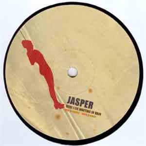Jasper - Here I Lie Waiting In Vain